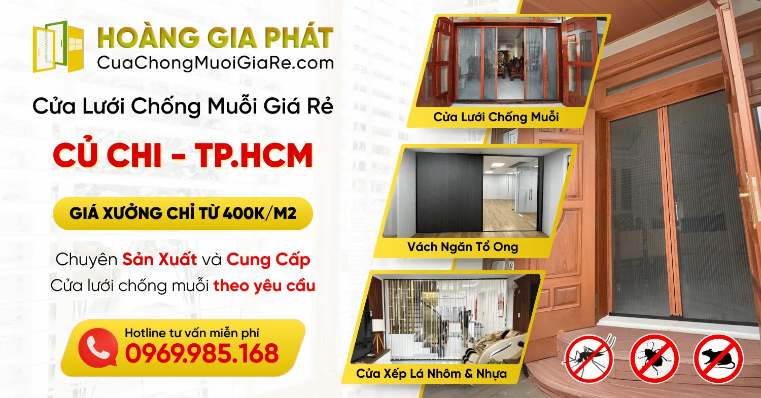 Cửa Lưới Chống Muỗi Huyện Củ Chi, Hồ Chí Minh (TP.HCM) Giá Rẻ - Cửa Lưới Hoàng Gia Phát