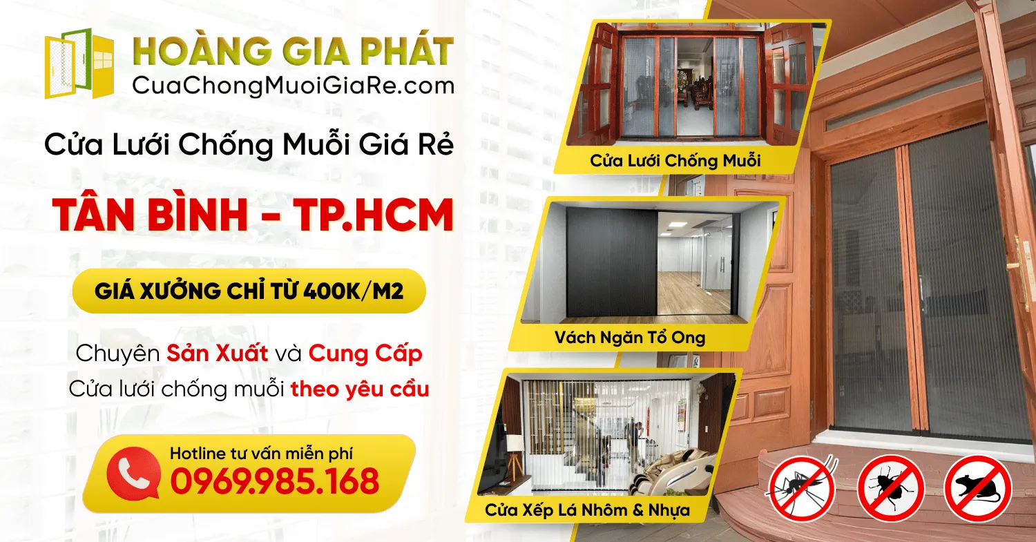 Cửa Lưới Chống Muỗi Quận Tân Bình, Hồ Chí Minh (TP.HCM) Giá Rẻ - Cửa Lưới Hoàng Gia Phát