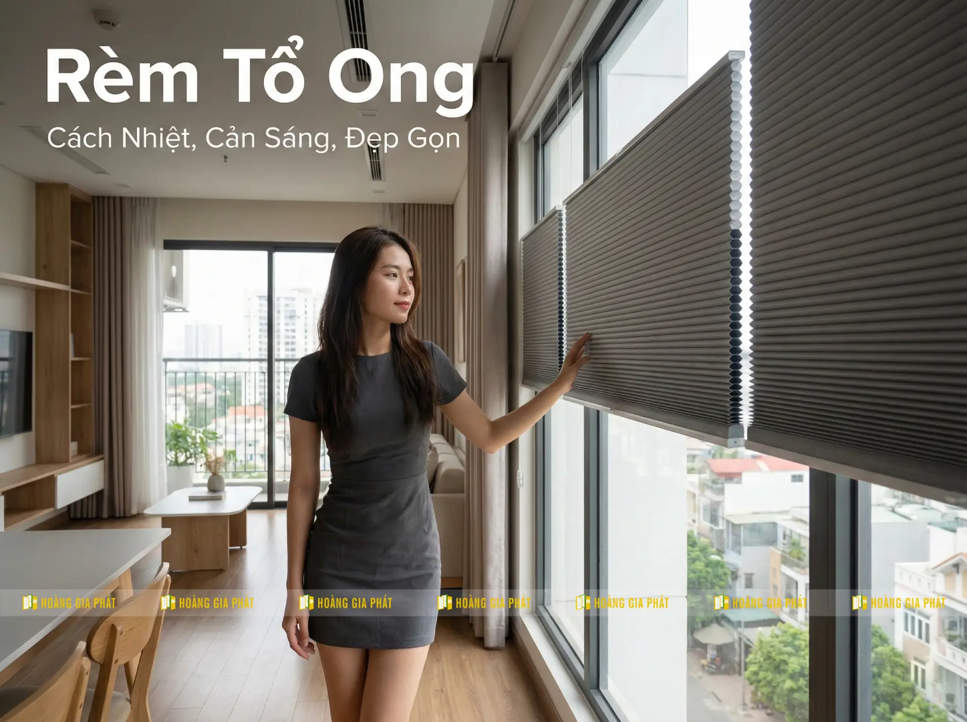 Rèm Tổ Ong 7 Lợi Ích Đáng Tiền – Cách Nhiệt, Cản Sáng, Đẹp Gọn | Hoàng Gia Phát