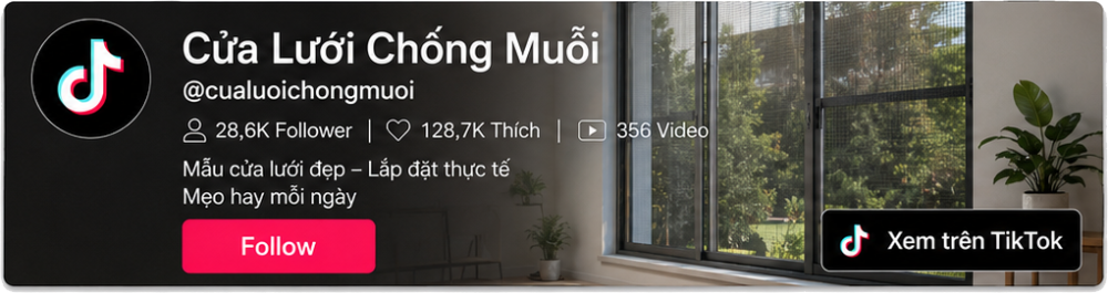 Tiktok của Cửa Lưới Hoàng Gia Phát